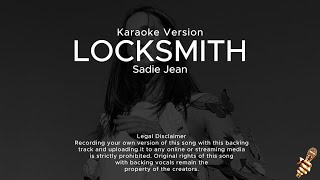 Sadie Jean - Locksmith (Karaoke Version)