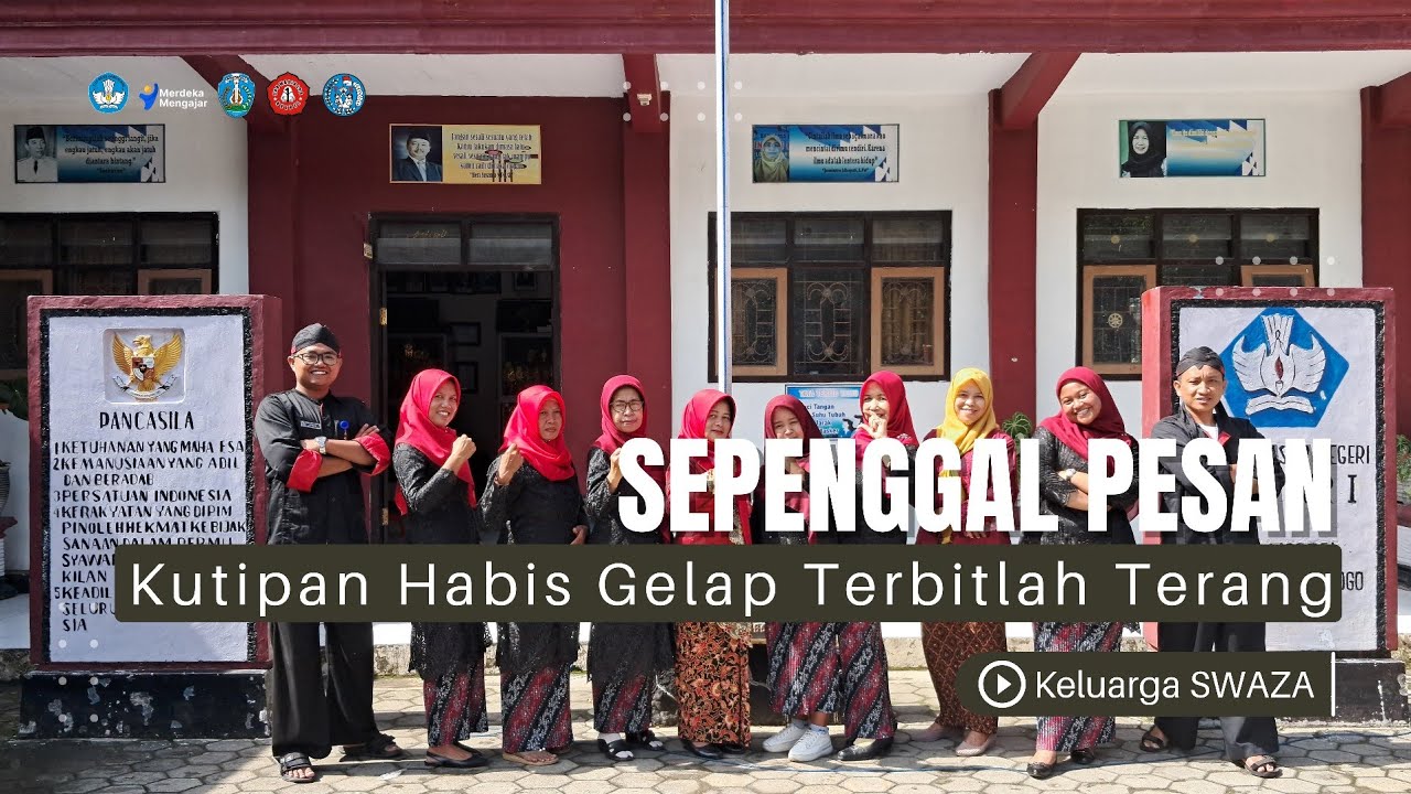 SEPENGGAL PESAN - KUTIPAN HABIS GELAP TERBITLAH TERANG