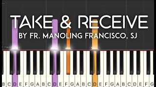 Download Lagu Mass Song: Take and Receive (Franciso, SJ) synthesia piano tutorial  with sheet music MP3