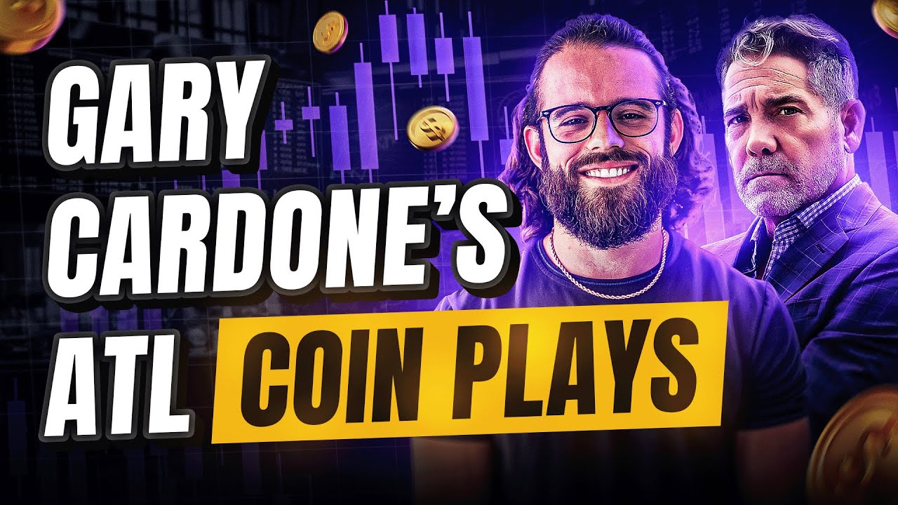 Gary Cardone’s Atl Coin Plays