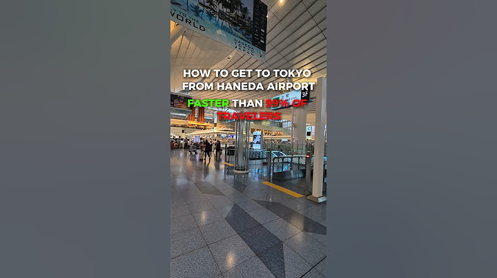 Fastest way to get to Tokyo from Haneda Airport