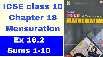 Candid ICSE Mathematics class10 chapter 18 Mensuration Ex 18.2 Sums 1-10