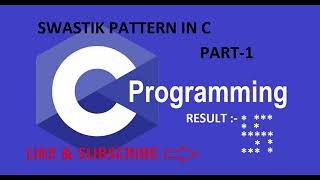 HOW TO MAKE SWASTIK PATTERN IN C. || Pattern part:-1