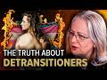 Why The Trans Community Fears Detransitioners | Helen Joyce
