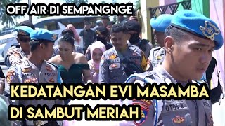 Download Lagu kedatangan evi masamba di sambut meriah || off air di sempangnge kab. pinrang MP3