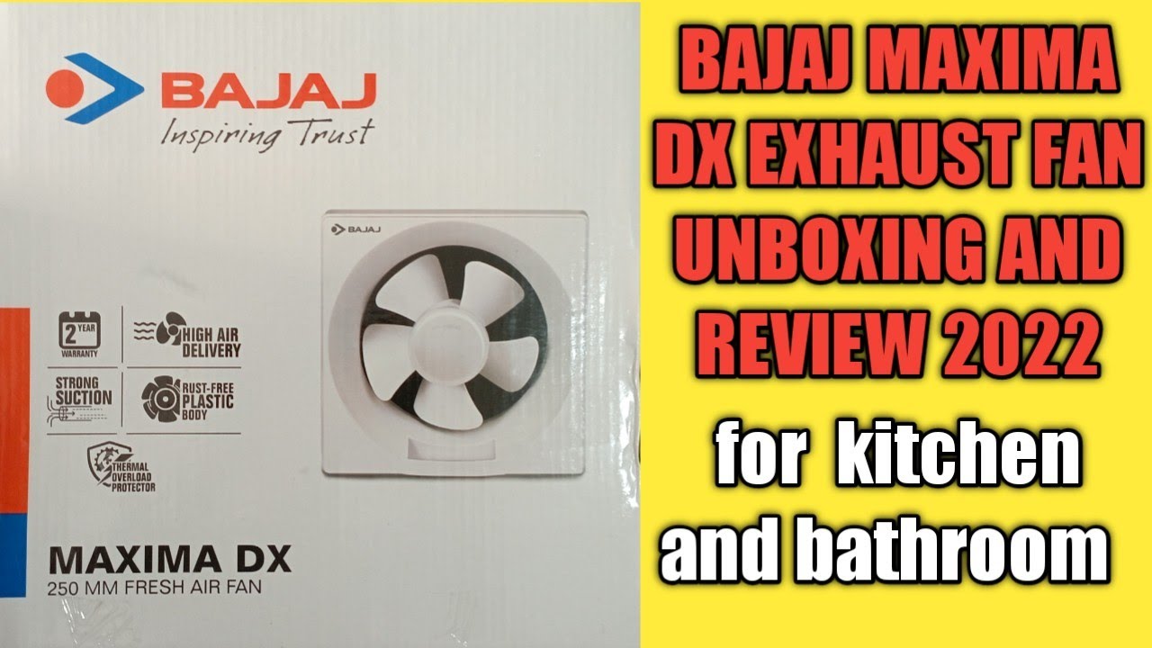 Bajaj Maxima Dx Exhaust fan 2022 Unboxing and Review All Sizes YouTube