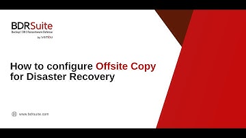 How to configure Offsite Copy for Disaster Recovery