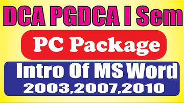 02 PC Package Introduction to MS Word 2003 2007 2010  | SUBSCRIBE | LIKE | COMMENT
