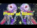【結月ゆかり】Feel of Elec.【オリジナル】