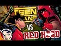 Teen Titans Vs Red Hood | Comicstorian