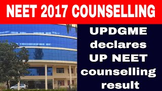 NEET 2017: UPDGME declares UP NEET 2017 counselling result on its official website