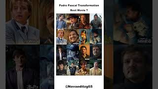 Pedro Pascal Glow Up Over the Years 💀🔥