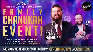 LIVE: Free Chanukah Event with Oorah - Monday November 29th 2021