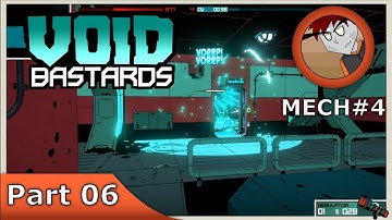 Void Bastards - Part Final