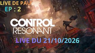 VOD ► UNE PARTIE LOIN D'ÊTRE GAGNÉ / CONTROL resonant  EP : 2 ► 21/10/2026
