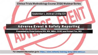 CTMC 2020 Webinar Series: Adverse Events and Safety Reporting