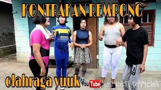 KONTRAKAN REMPONG EPISODE KE 8 || OLAHRAGA