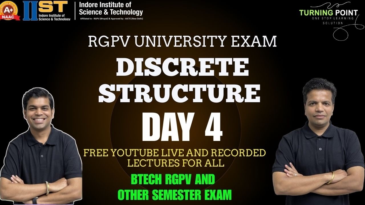 Day 4 | Discrete Structure | Third Sem | Exam Series | | RGPV and other University | Ankush Saklecha