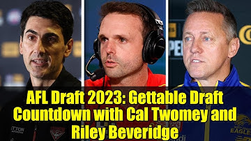 AFL Draft 2023: Gettable Draft Countdown with Cal Twomey and Riley Beveridge