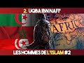 2 uqba ibn nafi  la conqute  du maghreb 