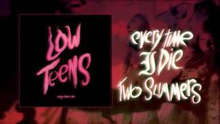 Every Time I Die - "Two Summers" (Full Album Stream) chords