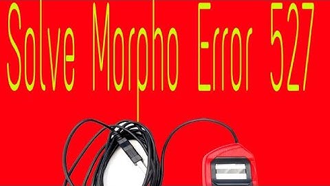 How to solve ekyc Morpho Error 527