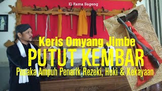 The Mystery of the Omyang Jimbe Putut Kembar Keris: A Potent Fortune Heirloom. A Magnet for Prosp...
