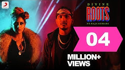 Roots - DIVINE ft. Raja Kumari | Latest Hip Hop Song 2018  - Durasi: 2:45. 