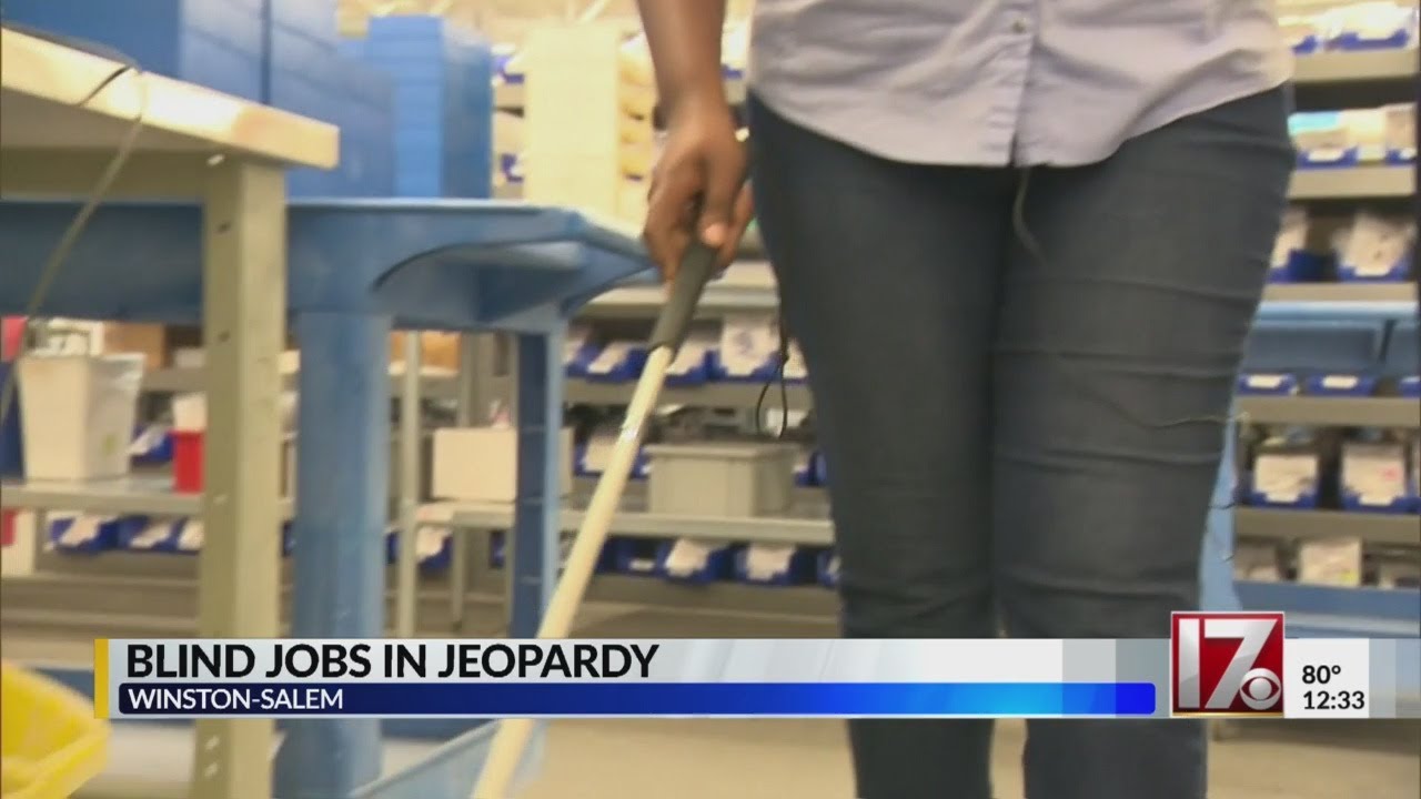 Blind jobs are in jeopardy YouTube