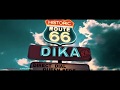 Dika  h24 clip officiel