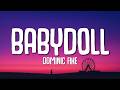 Dominic Fike Babydoll Lyrics