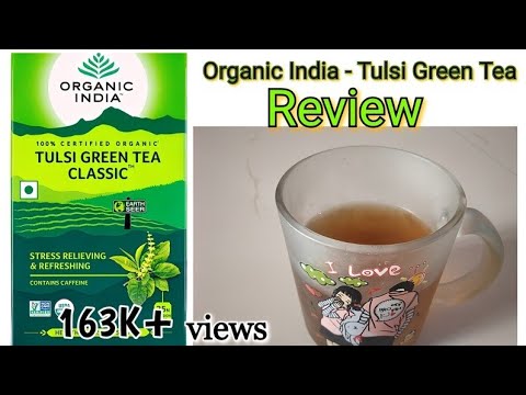 Organic India Tulsi Green Tea Review in Hindi | How to make Green