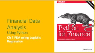 ENG | Financial Data Analysis using Python | Ch7 FDA using Binary Logistic Regression