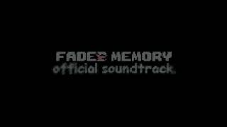 [ Faded Memory ] OST-004 - Ruins