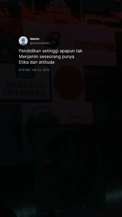 pendidikan setinggi apapun tidak menjamin seseorang punya etika dan atitud | StoryWa || Status 2022
