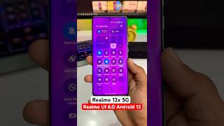 Realme 12x 5G Realme Ui 6.0 Android 15 Update Features🔥