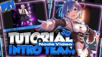✅[TUTORIAL] Como Fazer Uma INTRO TEAM 3D (básica) Pelo CELULAR, RÁPIDO e FÁCIL [Node Video] PT.1