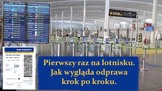 Pierwszy raz na lotnisku. Jak wygląda odprawa krok po kroku.