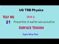 UG TRB Physics free test -21 / unit 3 / Surface Tension #ugtrbphysics#ugtrbphysics2026