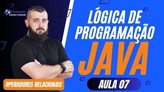 Como Funcionam os Operadores Relacionais em Java