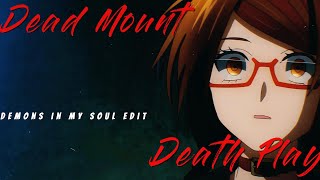 Dead Mount Death Play 4K Edit