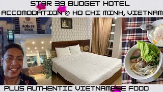 VIETNAM HO CHI MINH BUDGET HOTEL STAR 39   AUTHENTIC VIETNAMESE FOOD - CJ CARPIO