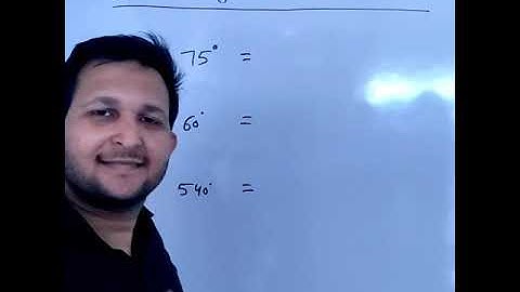 How to convert degree into radian measure?