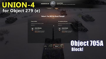 World of Tanks - Union-4 mission for Object 279 (e) with Object 705A