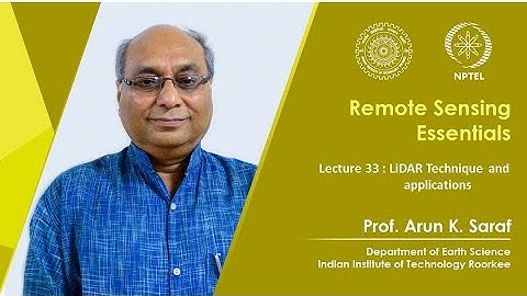 Lecture 33 : LiDAR Technique and applications