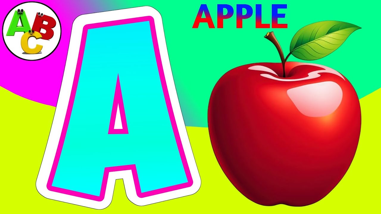 THE ABC Song On YouTube || Alphabet Phonics Video || A is For Apple 🍎 B ...