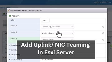 How to Add Uplink & NIC Teaming in Esxi Server