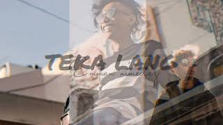 Teka Lang - Emman Nimedez