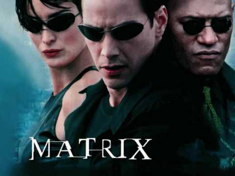 Main Title/Trinity Infinity (1) - The Matrix Soundtrack