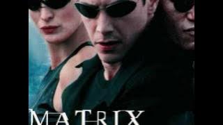 Main Title/Trinity Infinity (1) - The Matrix Soundtrack